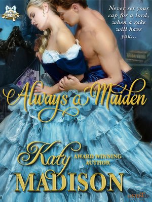 cover image of Always a Maiden